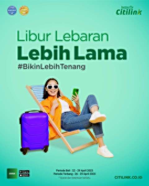 Citilink Luncurkan Program  Libur Lebaran Lebih Lama 